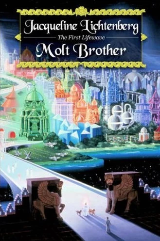 Molt Brother (The First Lifewave #1) by Jacqueline Lichtenberg