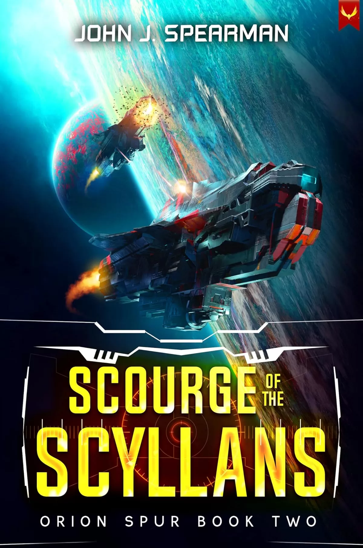 Scourge of the Scyllans (Orion Spur #2) by John Spearman