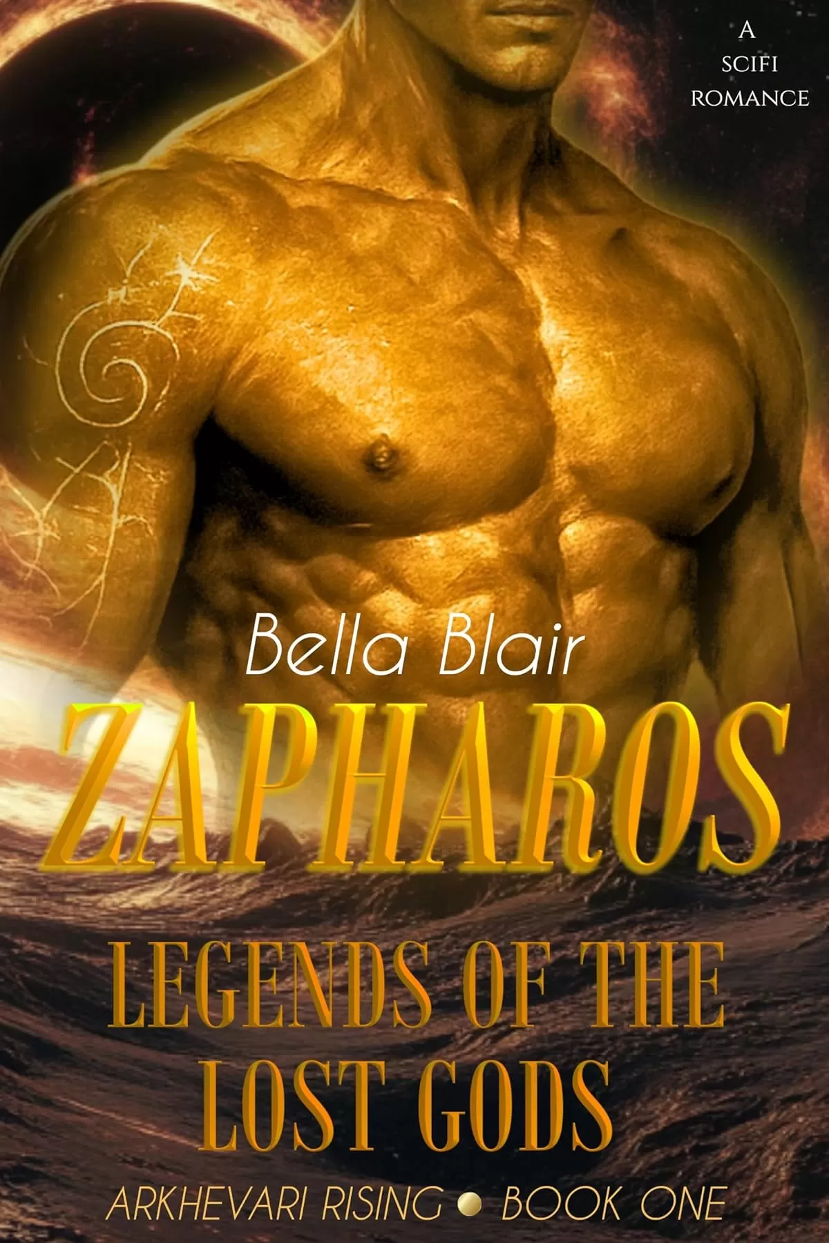 Zapharos Legends of the Lost Gods (Arkhevari Rising #1) by Bella Blair