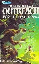 Outreach (The Dushau Trilogy #3) by Jacqueline Lichtenberg