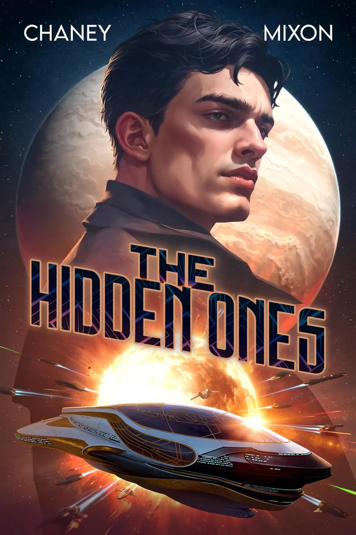 The Hidden Ones (The Forgotten Ship #5) by J.N. Chaney