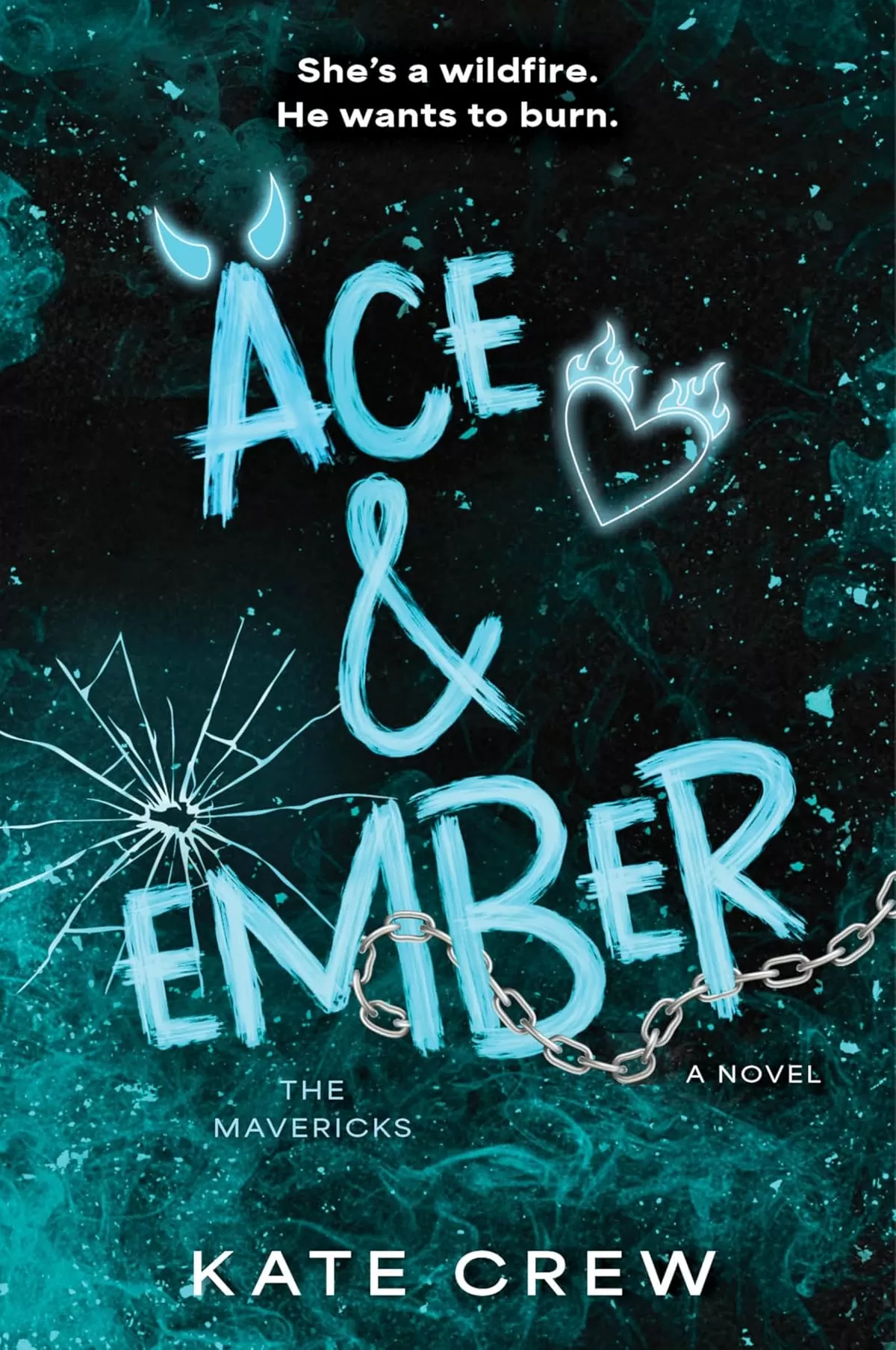 Ace & Ember (The Mavericks #2) by Kate Crew
