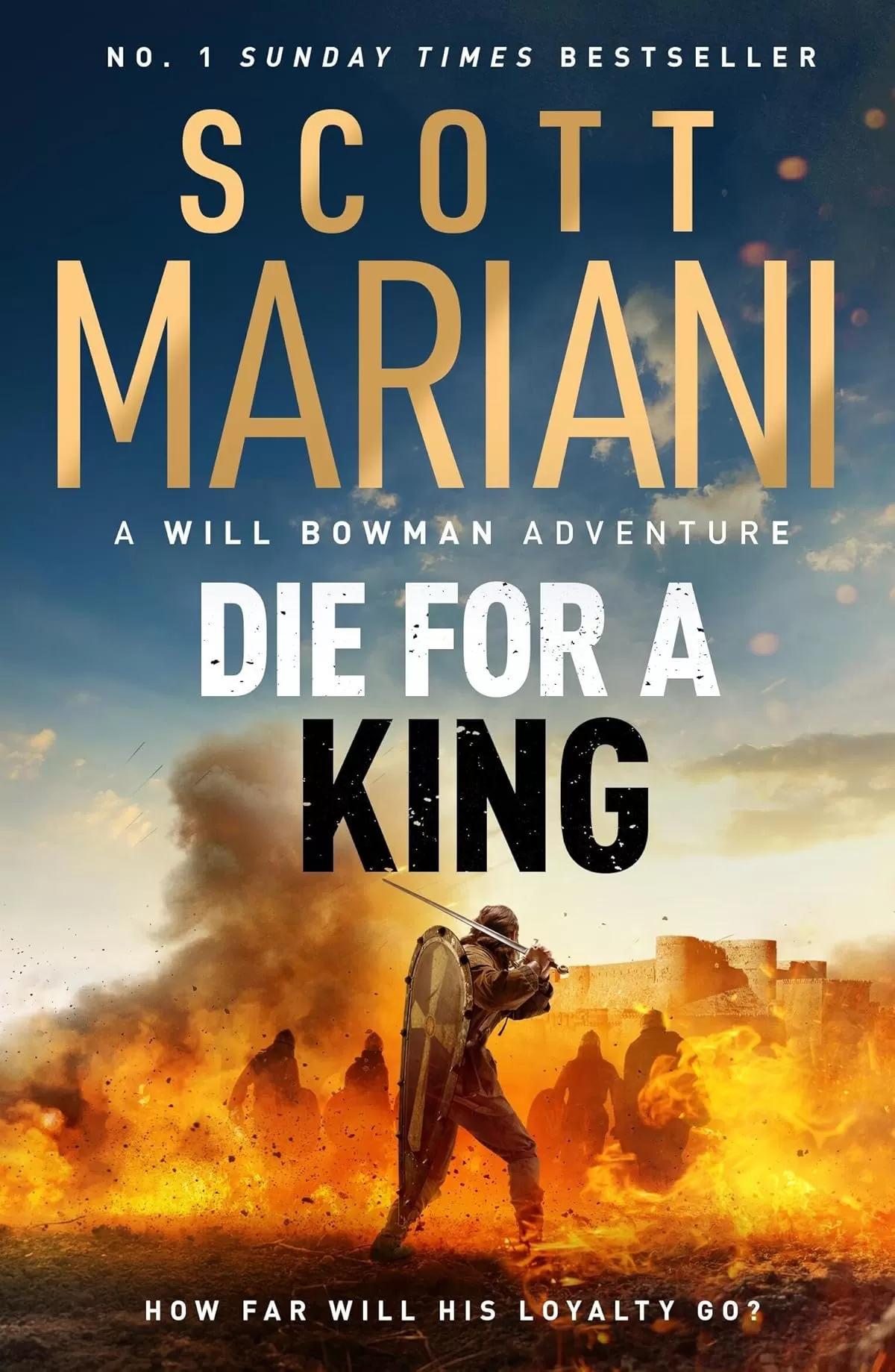 Die For A King (Will Bowman #3) by Scott Mariani