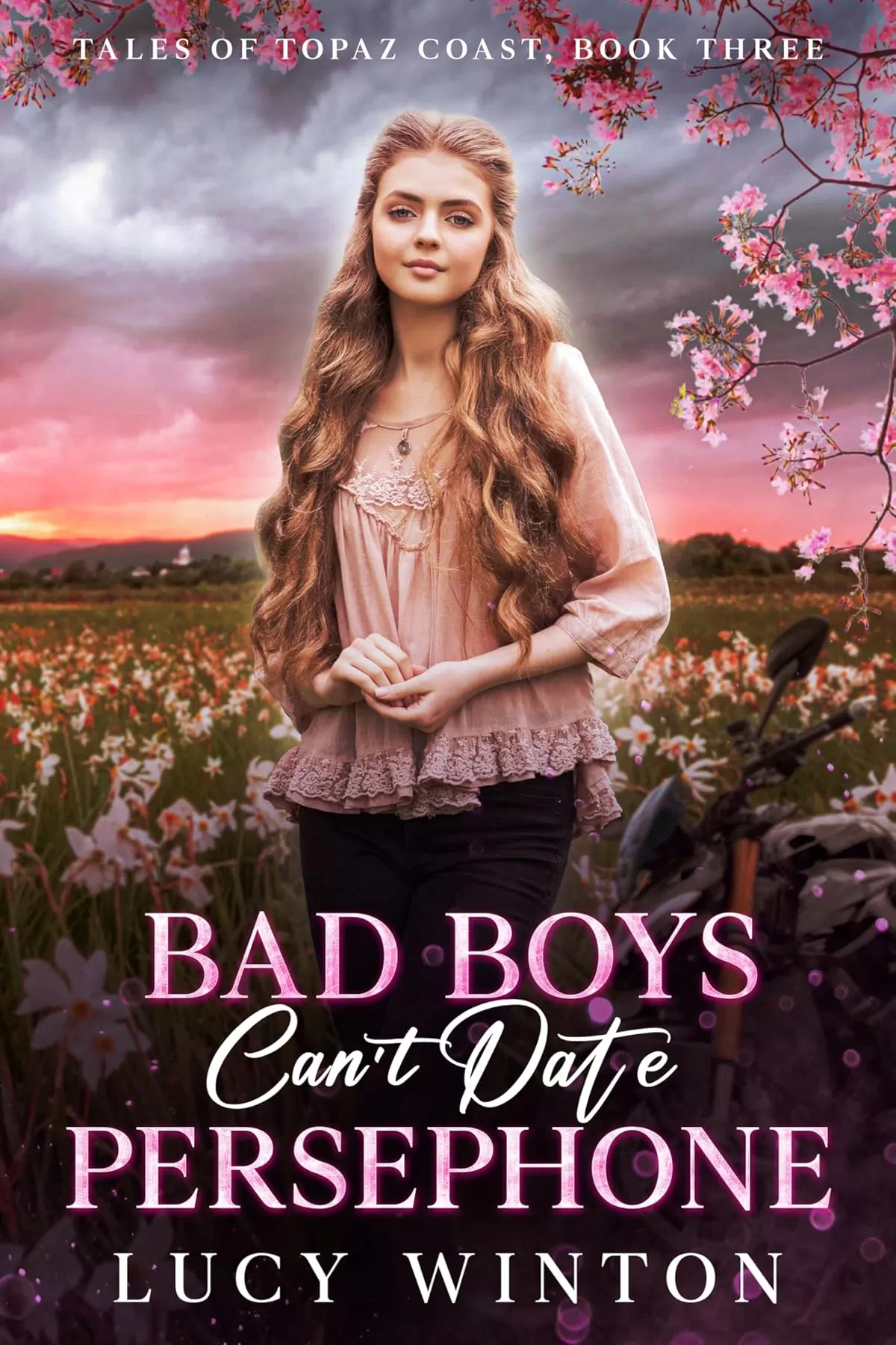 Bad Boys Can't Date Persephone (Tales of Topaz Coast #3) by Lucy Winton