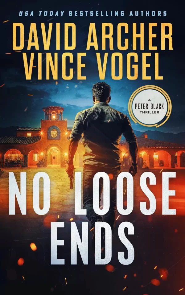 No Loose Ends (Peter Black #12) by David Archer, Vince Vogel