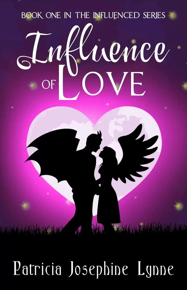 Influence of Love: A Sweet Fantasy Romance (Influenced #1) by Patricia Josephine