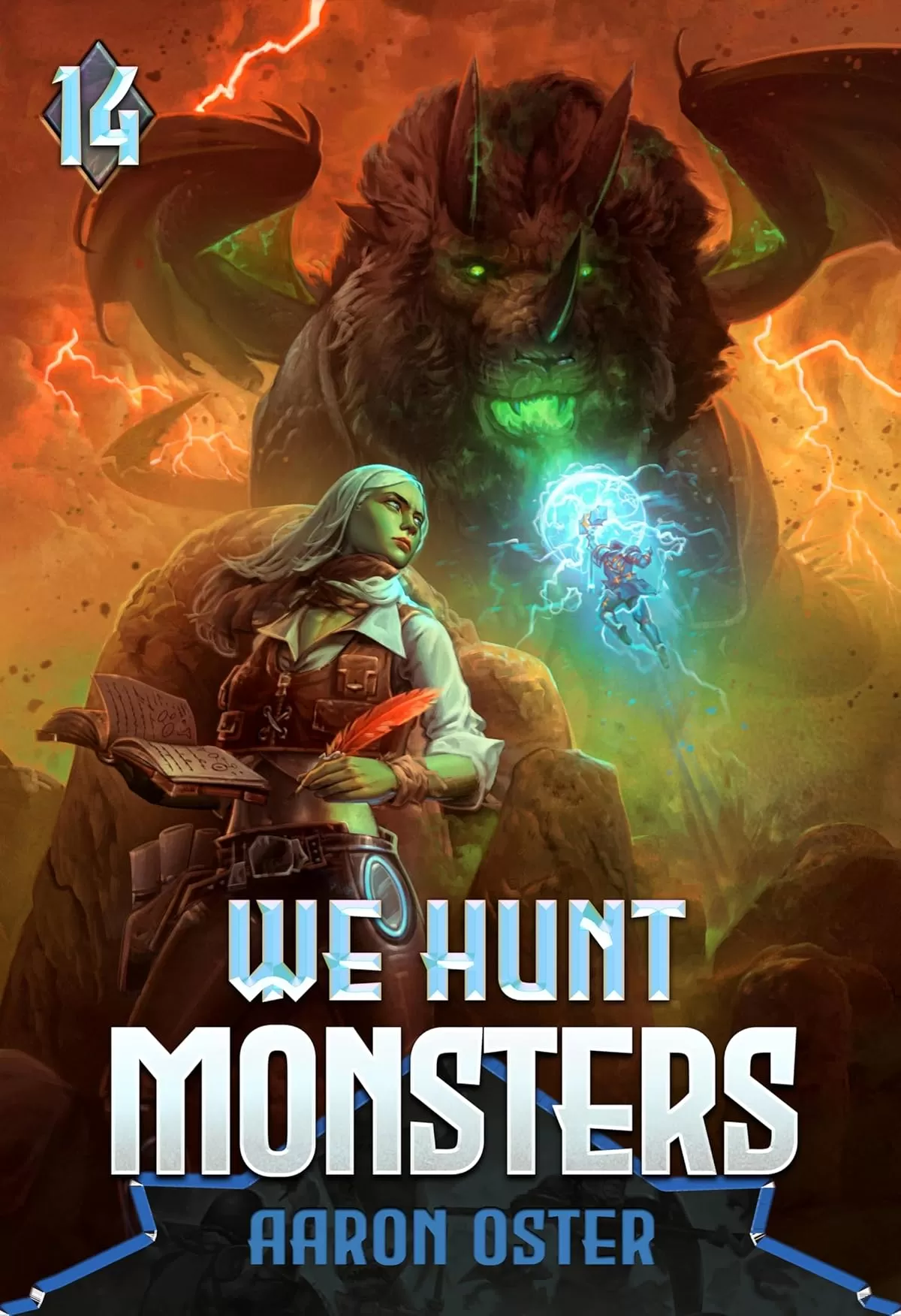 We Hunt Monsters 14 (We Hunt Monsters #14) by Aaron Oster