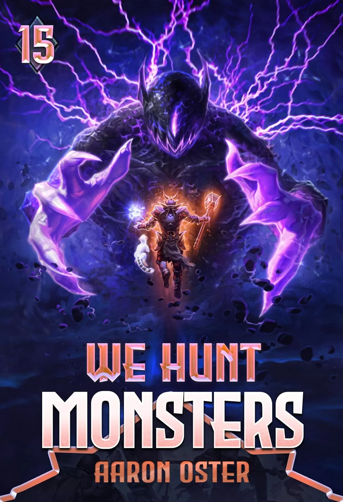 We Hunt Monsters 15 (We Hunt Monsters #15) by Aaron Oster