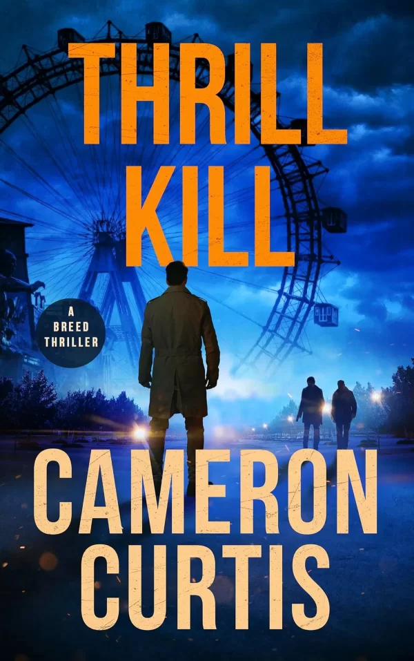 Thrill Kill (Breed Thrillers #12) by Cameron Curtis