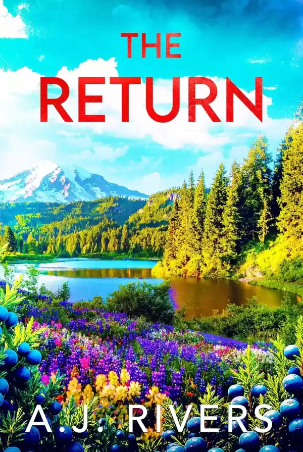 The Return (Juniper Springs Mystery #8) by A.J. Rivers