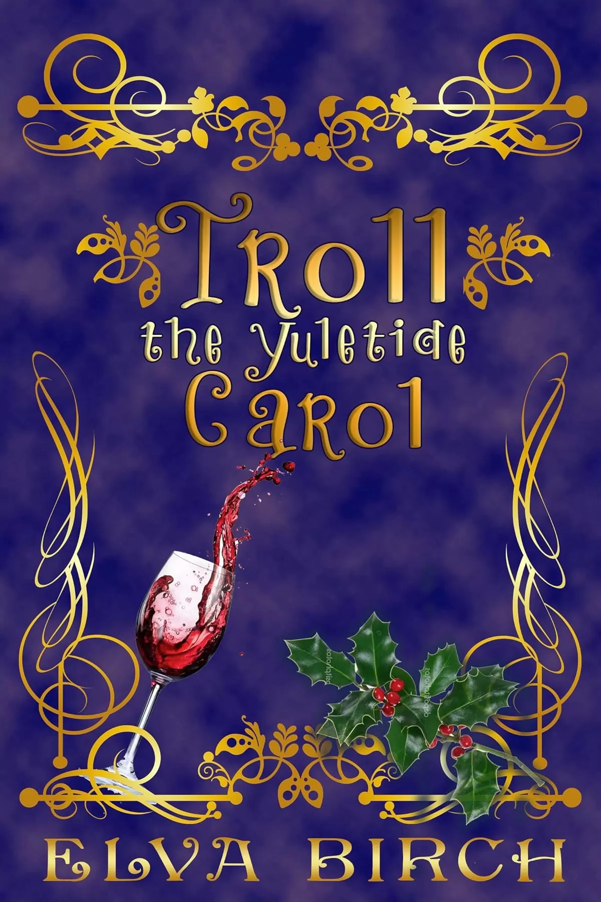 Troll the Yuletide Carol (Birch Hearts) by Elva Birch