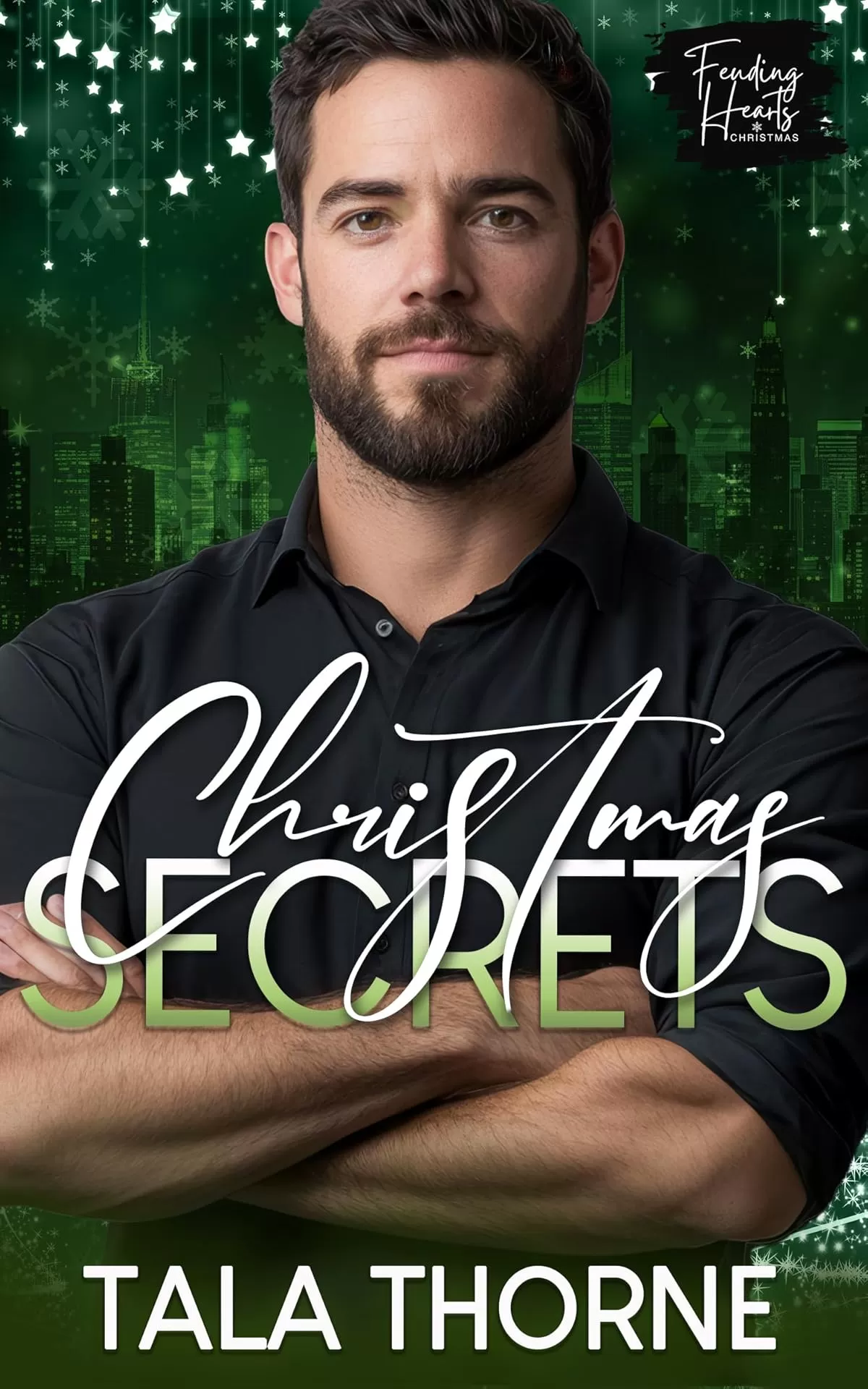 Christmas Secrets (Feuding Hearts Christmas) by Tala Thorne