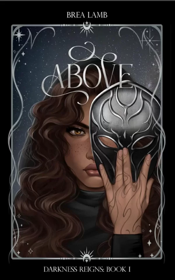 Above (Darkness Reigns #1) by Brea Lamb