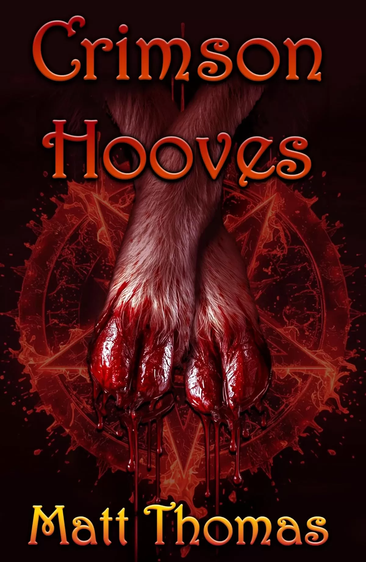 Crimson Hooves (Green Unpleasant Land Cycle #2) by Matt Thomas