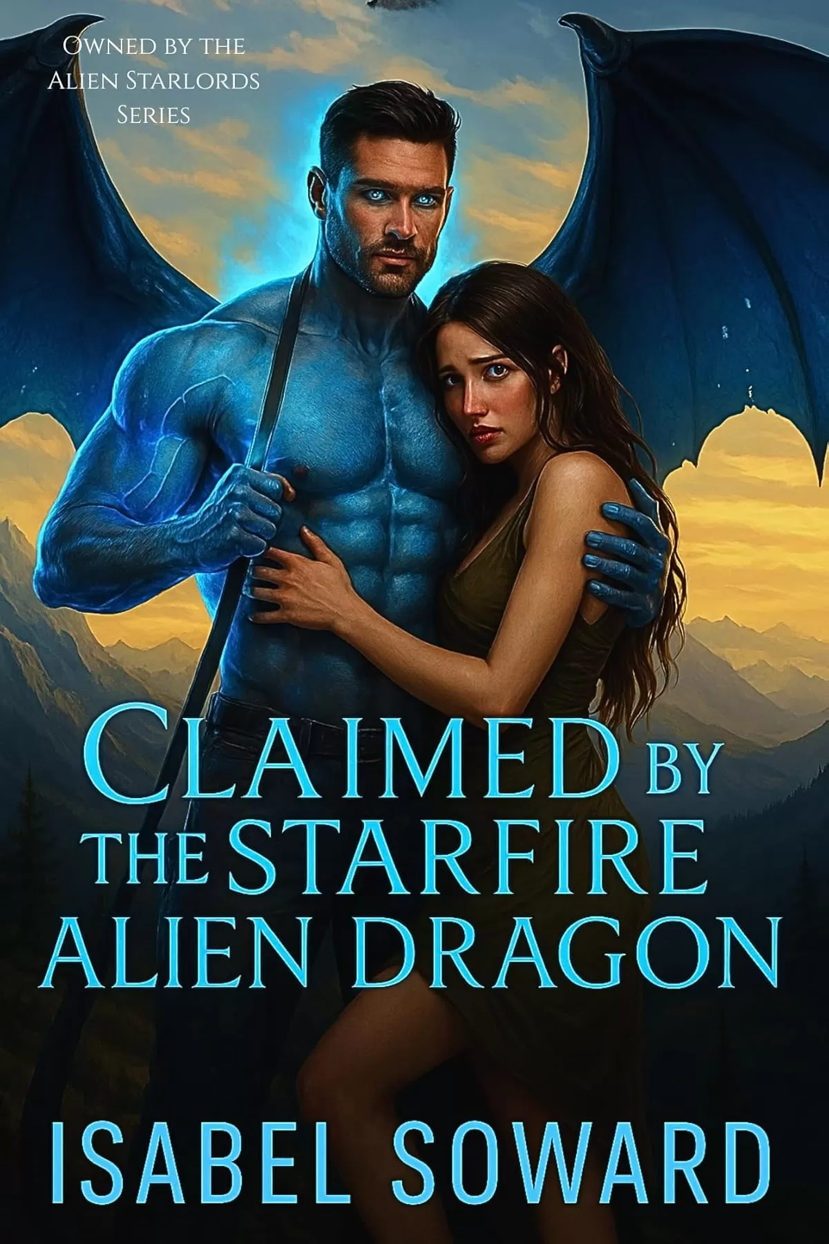 Claimed by the Starfire Alien Dragon: A Forced Proximity Dragon Fated Human Mate Sci Fi Alien Romance (Owned by the Alien Starlords Series) by Isabel Soward