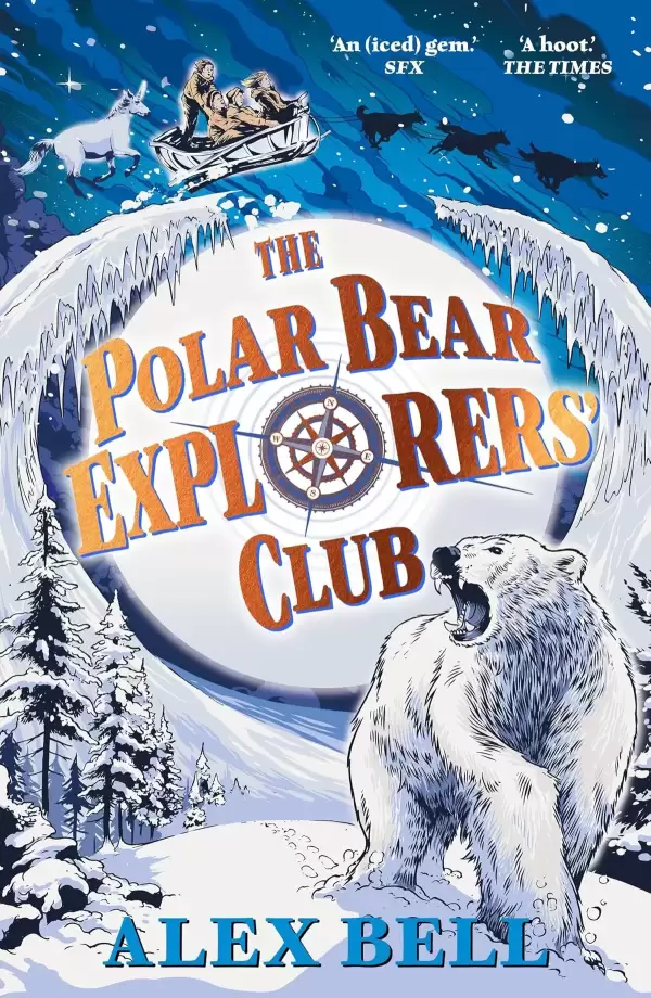 The Polar Bear Explorers' Club (The Polar Bear Explorers’ Club #1) by Alex Bell