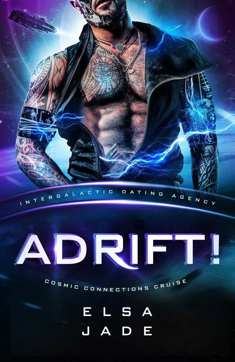 Adrift!: Cosmic Connections Cruise (Cosmic Connections Cruise #2) by Elsa Jade