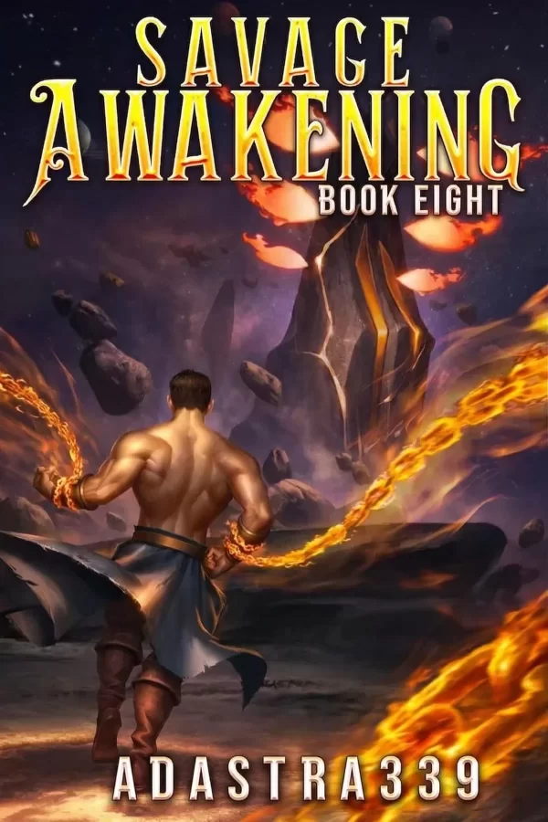 Savage Awakening 8: A LitRPG Apocalypse Adventure (Savage Awakening #8) by Adastra339