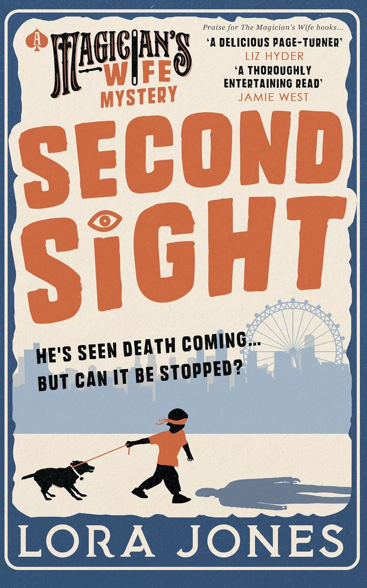 Second Sight (The Magician's Wife #2) by Lora Jones