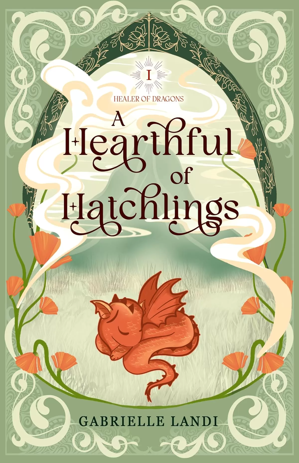 A Hearthful of Hatchlings: A Cozy Fantasy Romance (Healer of Dragons #1) by Gabrielle Landi