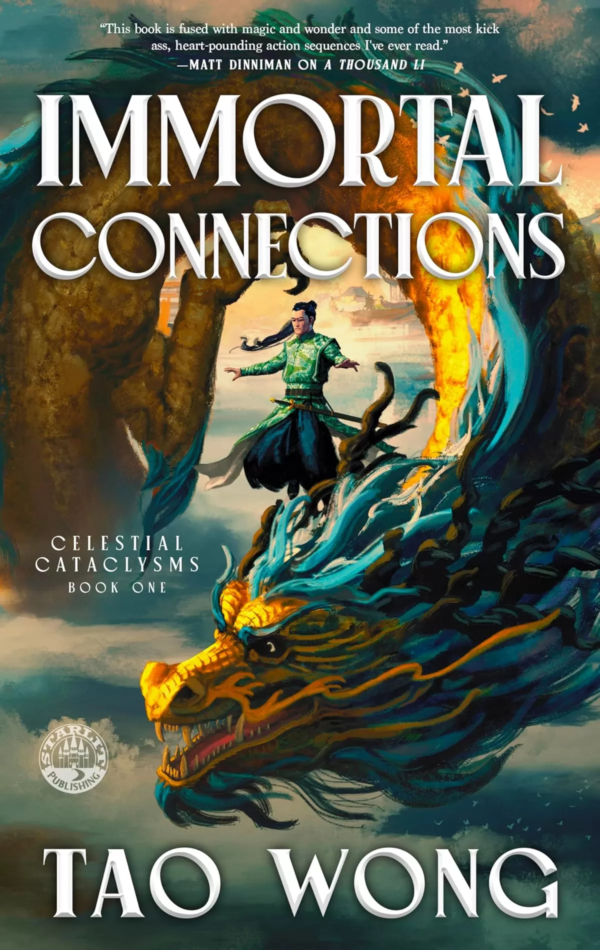 Immortal Connections (Celestial Cataclysms #1) by Tao Wong
