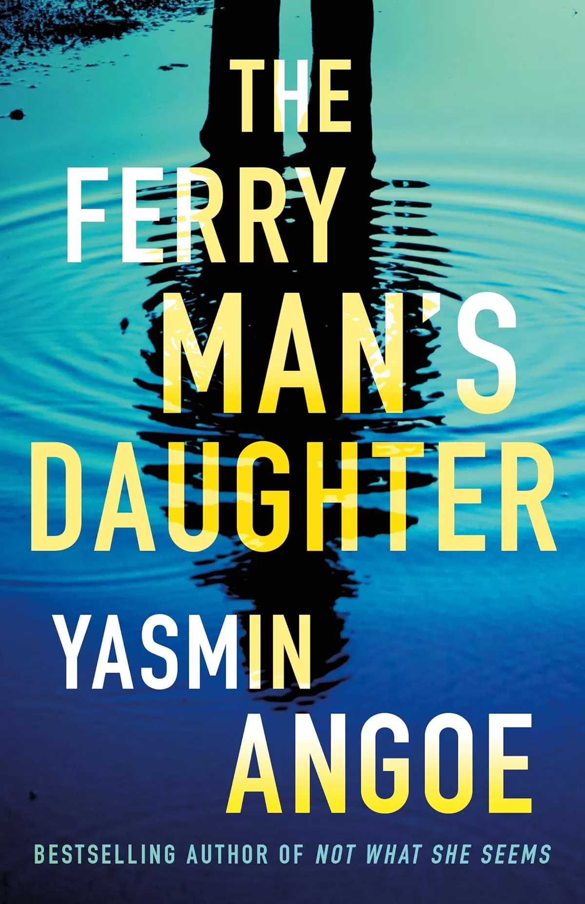 The Ferryman's Daughter (Bloodlines #1) by Yasmin Angoe