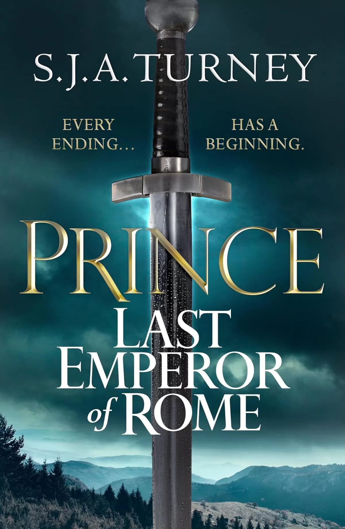 Prince (Last Emperor of Rome #1) by S.J.A. Turney