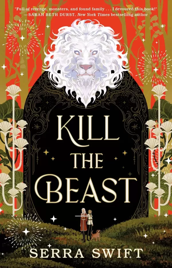 Kill the Beast by Serra Swift