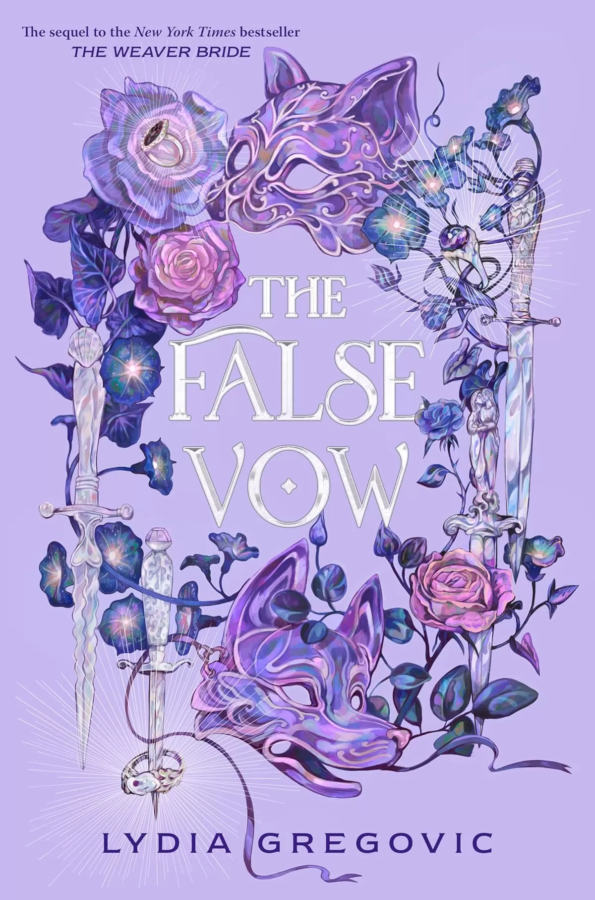 The False Vow (The Weaver Bride #2) by Lydia Gregovic