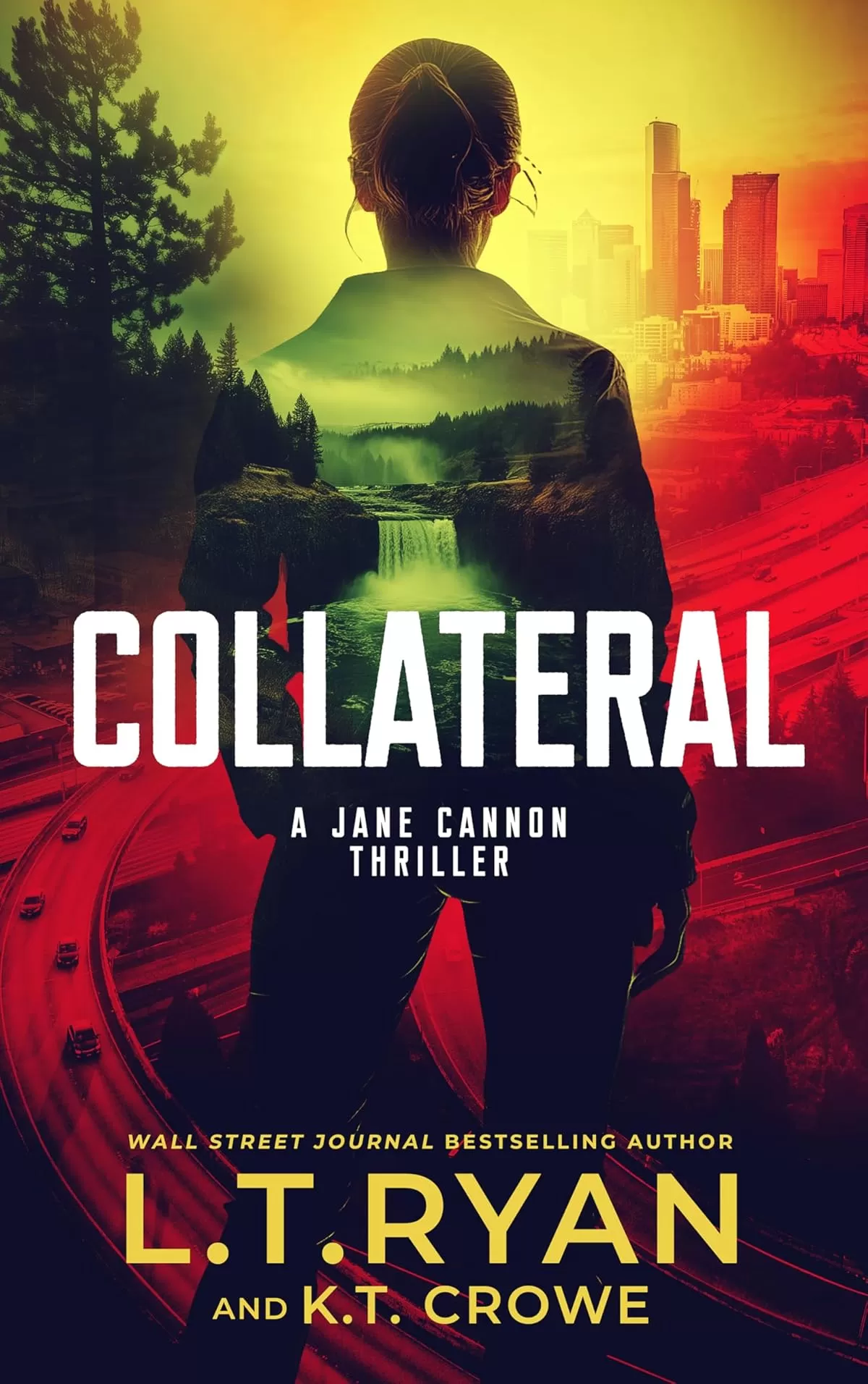 Collateral (Jane Cannon #2) by L.T. Ryan, K.T. Crowe