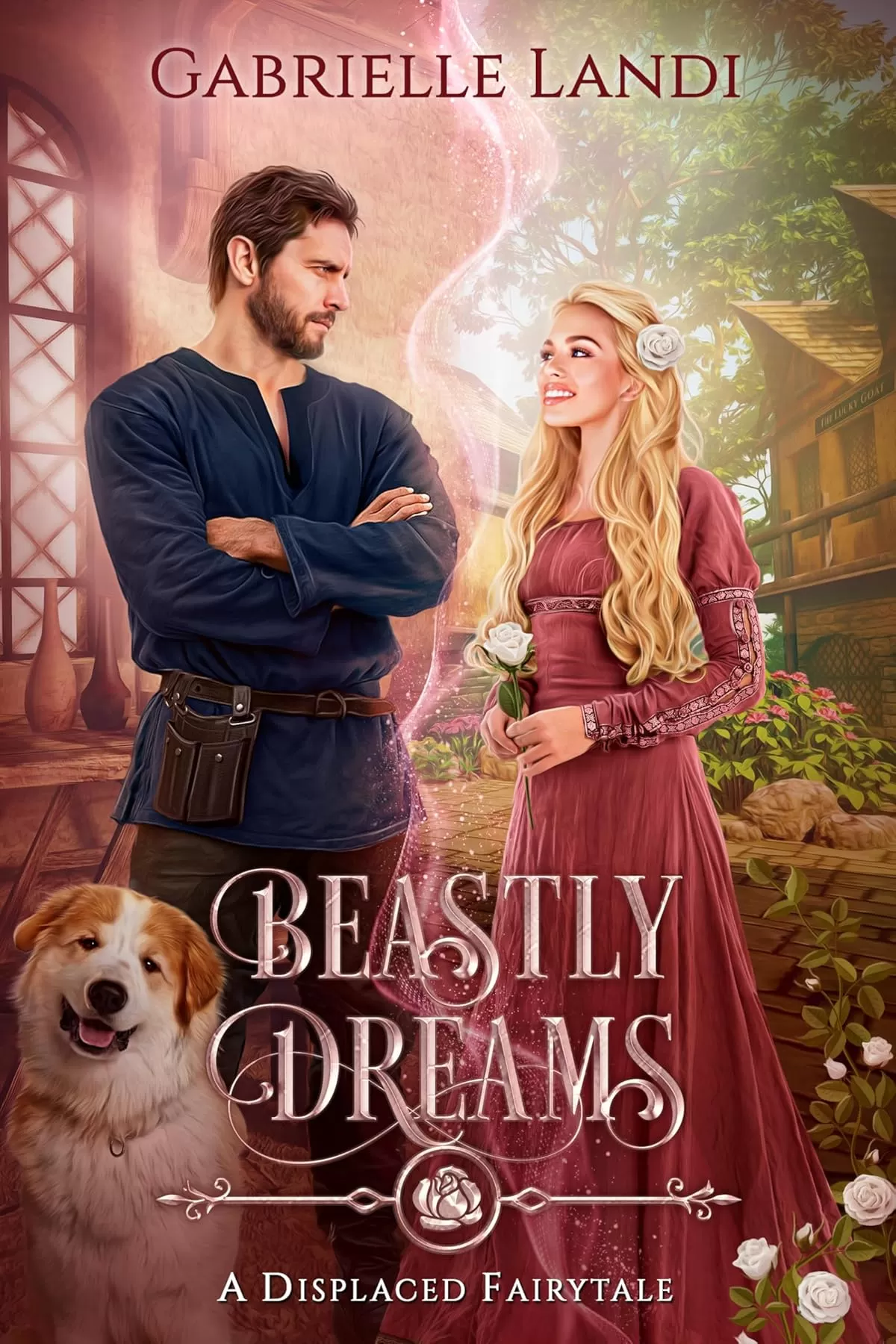 Beastly Dreams: A Cozy Fantasy Beauty and the Beast and Sleeping Beauty Fairy Tale Retelling (Displaced Fairytales #4) by Gabrielle Landi