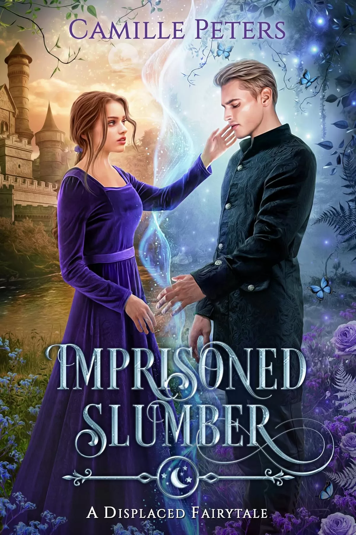 Imprisoned Slumber (Displaced Fairytales #1) by Camille Peters