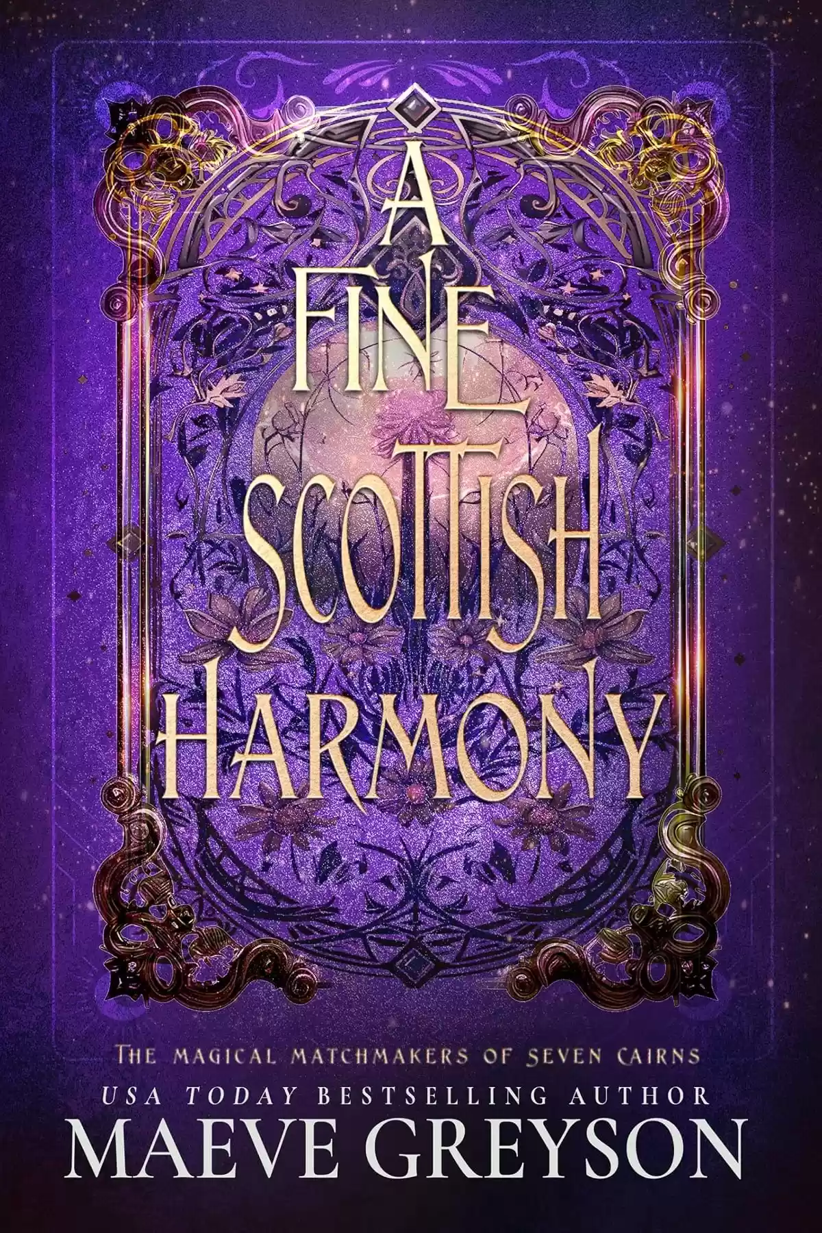 A Fine Scottish Harmony (The Magical Matchmakers of Seven Cairns #5) by Maeve Greyson