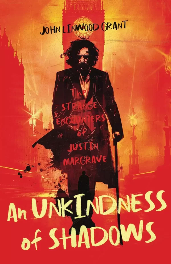 An Unkindness of Shadows by John Linwood Grant