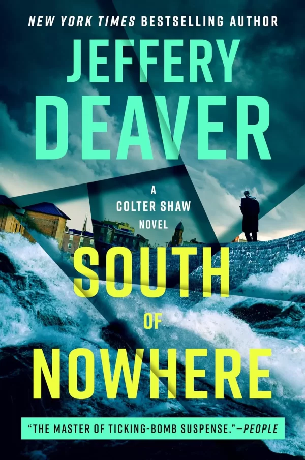 South of Nowhere (Colter Shaw #5) by Jeffery Deaver