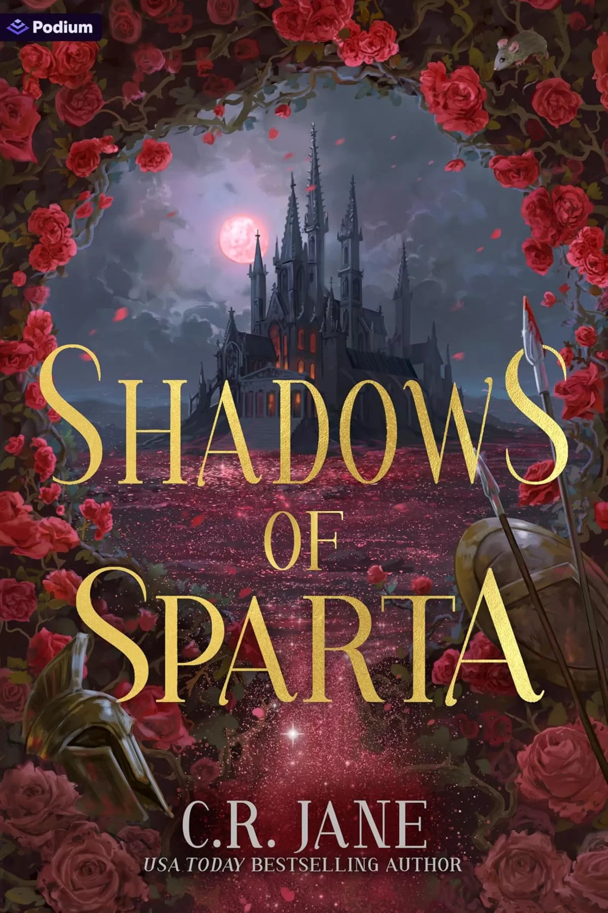 Shadows of Sparta (The Spartan Flame Trilogy #1) by C.R. Jane