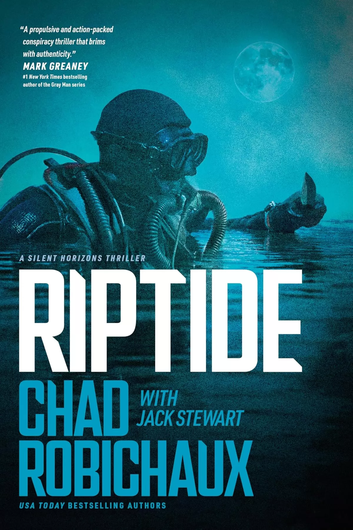 Riptide (Silent Horizons #2) by Chad Robichaux, Jack Stewart