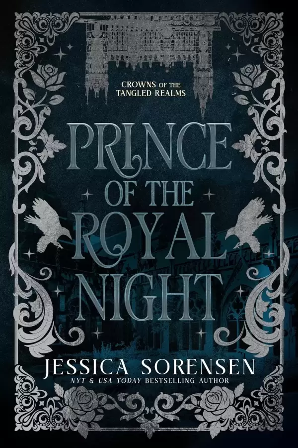 Prince of the Royal Night (Crowns of the Tangled Realms #1) by Jessica Sorensen