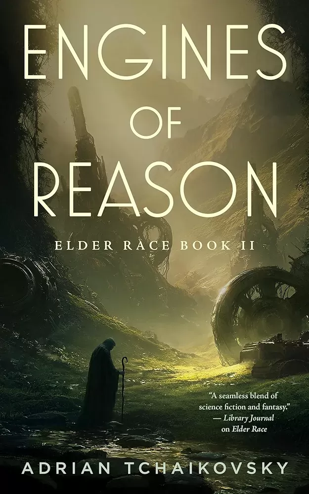 Engines of Reason (Elder Race #2) by Adrian Tchaikovsky