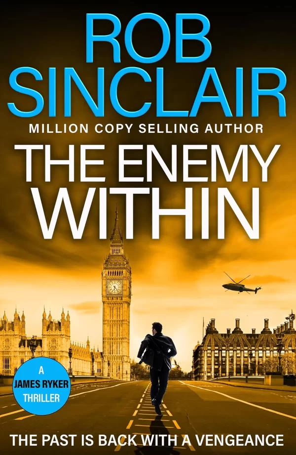 The Enemy Within (James Ryker #13) by Rob Sinclair