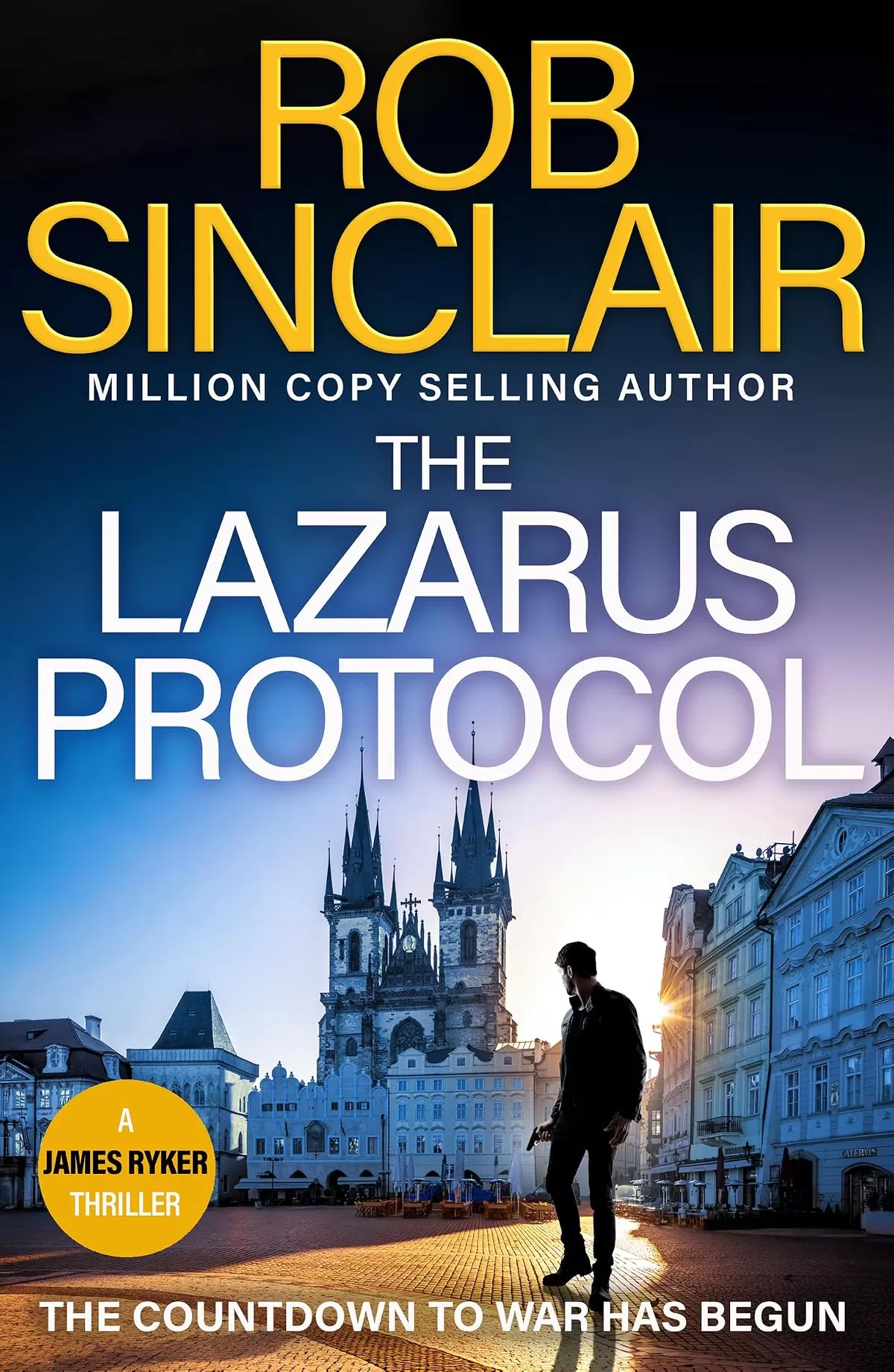 The Lazarus Protocol (James Ryker #15) by Rob Sinclair