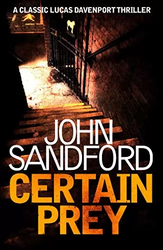 Certain Prey (Lucas Davenport #10) by John Sandford