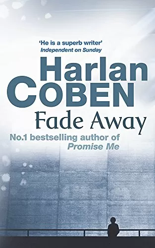 Fade Away (Myron Bolitar #3) by Harlan Coben