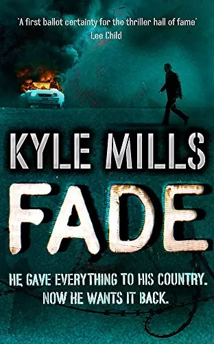 Fade (Fade #1) by Kyle Mills