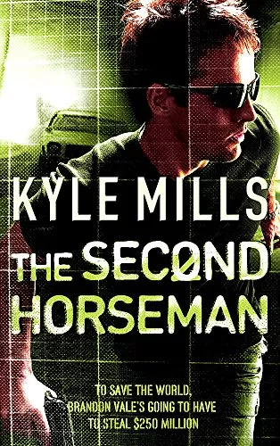 The Second Horseman by Kyle Mills