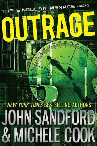 Outrage (Singular Menace #2) by John Sandford