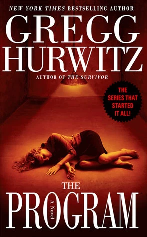 The Program (Tim Rackley #2) by Gregg Hurwitz
