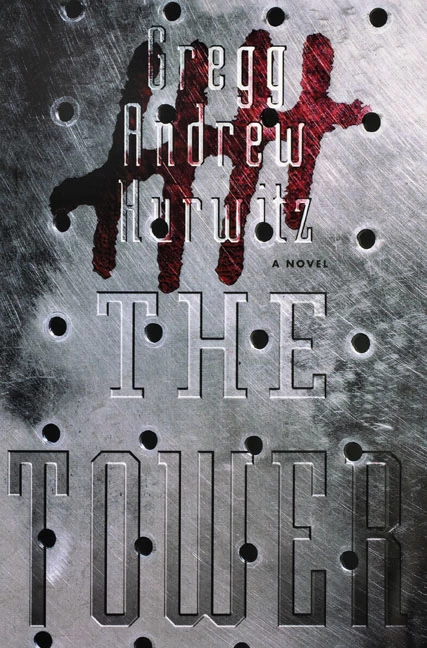 The Tower by Gregg Hurwitz