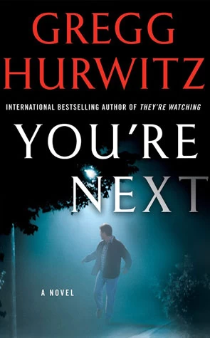 You're Next by Gregg Hurwitz