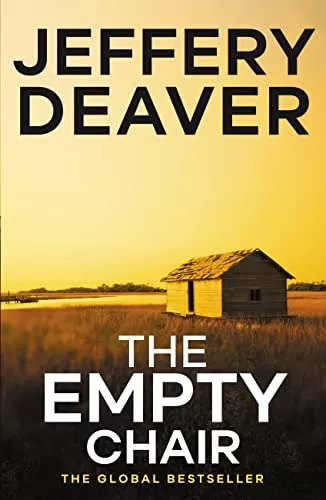The Empty Chair (Lincoln Rhyme #3) by Jeffery Deaver